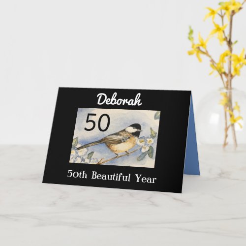 50th Beautiful Birthday Charming Chickadee Card