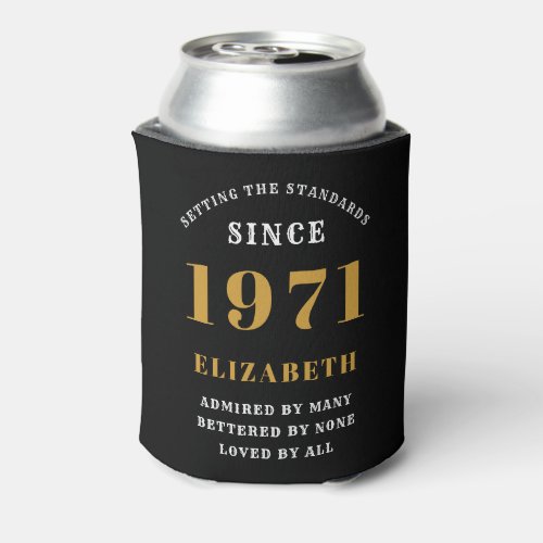 50th Birthday 1971 Black Gold For Her Personalized Can Cooler