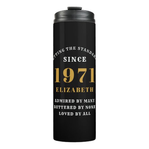 50th Birthday 1971 Black Gold For Her Personalized Thermal Tumbler