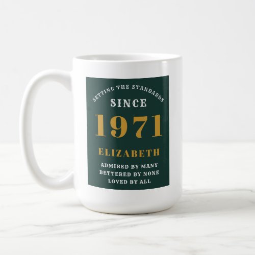 50th Birthday 1971 Green Gold For Her Personalized Coffee Mug