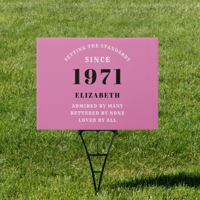 50th Birthday 1971 Pink Black For Her Personalized Sign (Insitu)