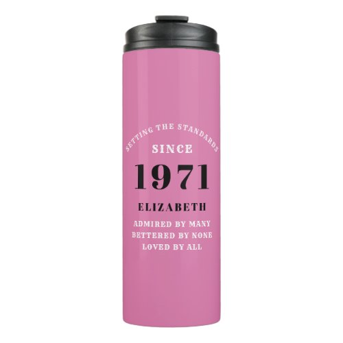 50th Birthday 1971 Pink Black For Her Personalized Thermal Tumbler