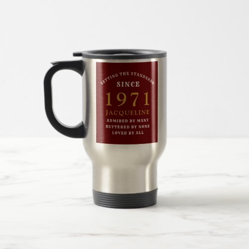 50th Birthday 1971 Red Gold For Her Personalized Travel Mug