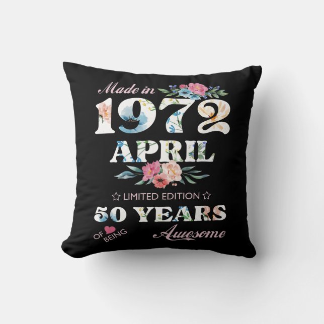 50th Birthday 1972 50s celebration April for men Throw Pillow (Front)
