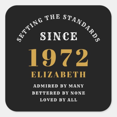 50th Birthday 1972 Elegant Black Gold Chic Square Sticker