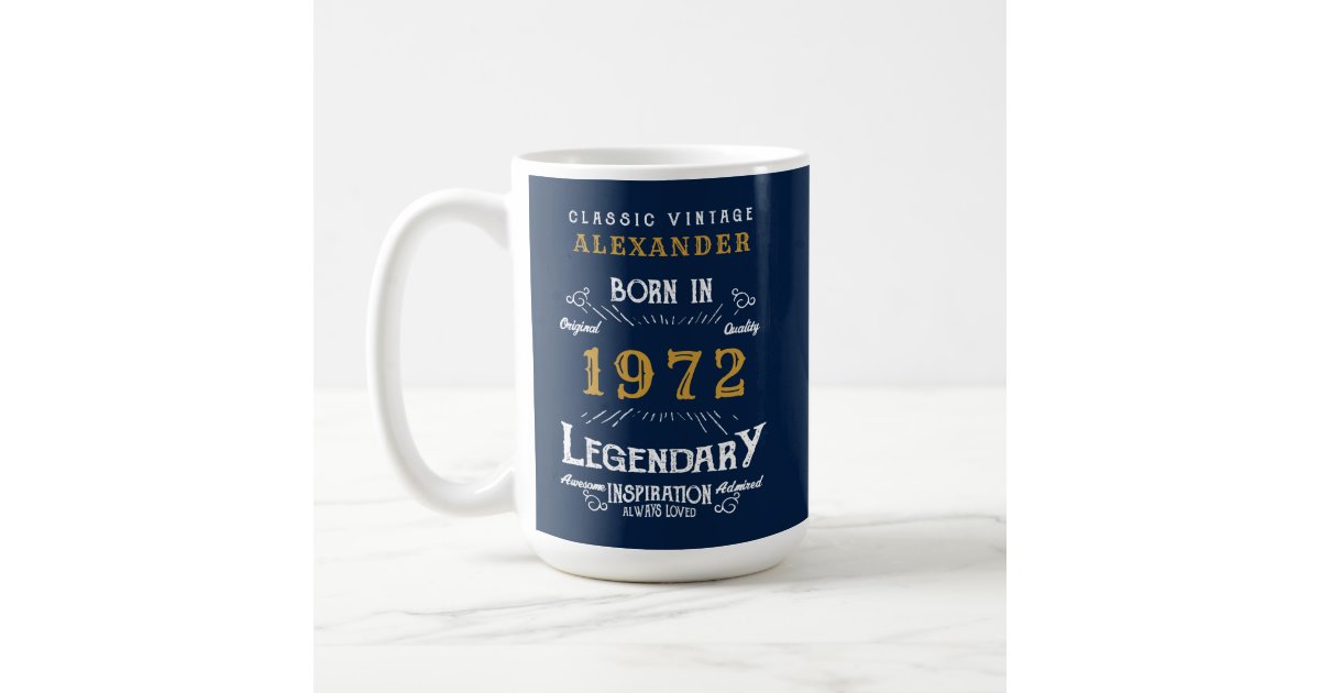 https://rlv.zcache.com/50th_birthday_1972_legendary_blue_gold_add_name_coffee_mug-rc827deb2fd714bdfa34bb3ebab507286_x7j1j_8byvr_630.jpg?view_padding=%5B285%2C0%2C285%2C0%5D