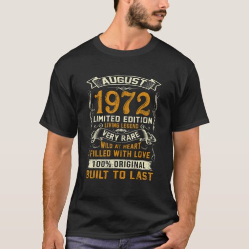 50th Birthday  1972 Years Old Retro Vintage August T_Shirt