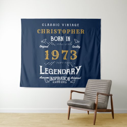 50th Birthday 1973 Add Name Legendary Blue Gold Tapestry