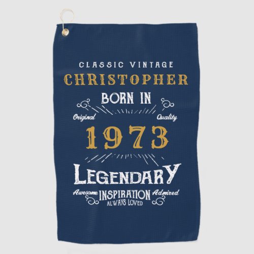 50th Birthday 1973 Add Name Legendary Blue Golf Towel