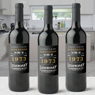 50th Birthday 1973 Add Your Name Legendary Vintage Wine Label
