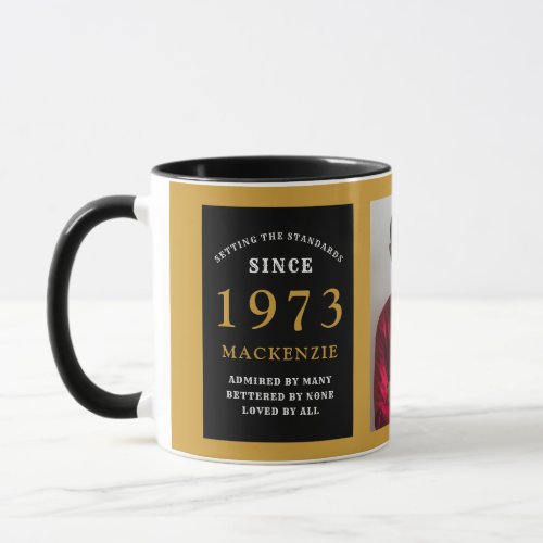 50th Birthday 1973 Black Gold Add Name Photo Mug