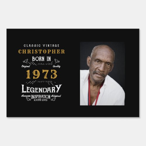 50th Birthday 1973 Photo Template Legendary Sign