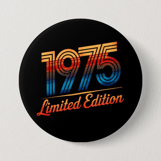 50th Birthday 1975 Limited Edition Button (Front)