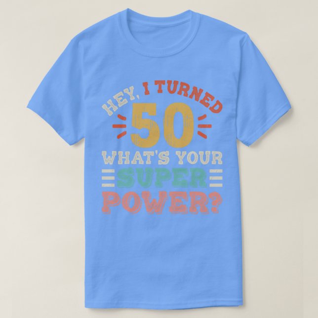 50th Birthday 2 T-Shirt (Design Front)