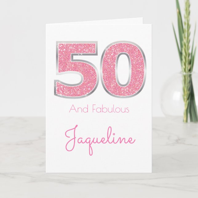 50th Birthday 50 And Fabulous Girly Pink Glitter Card (Front)
