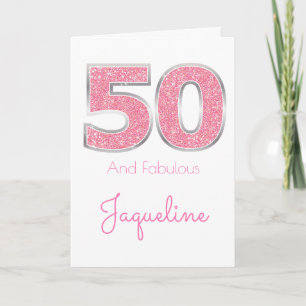 50th Birthday 50 And Fabulous Girly Pink Glitter Card