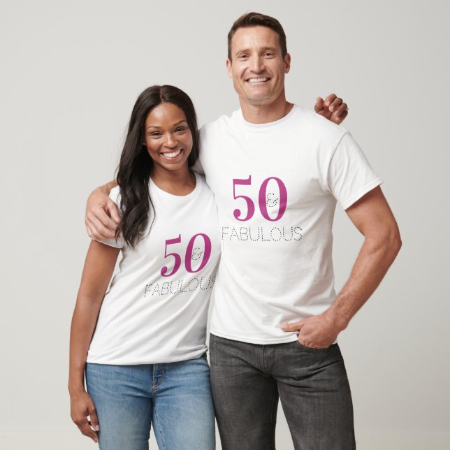 50th Birthday 50 and Fabulous Magenta T-Shirt (Unisex)