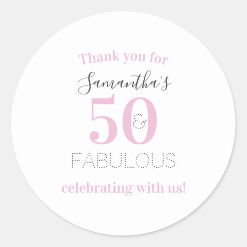 50th Birthday 50 and fabulous Modern Pink Birthday Classic Round Sticker