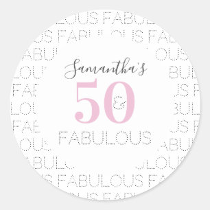 50th Birthday 50 and fabulous Modern Pink Classic Round Sticker