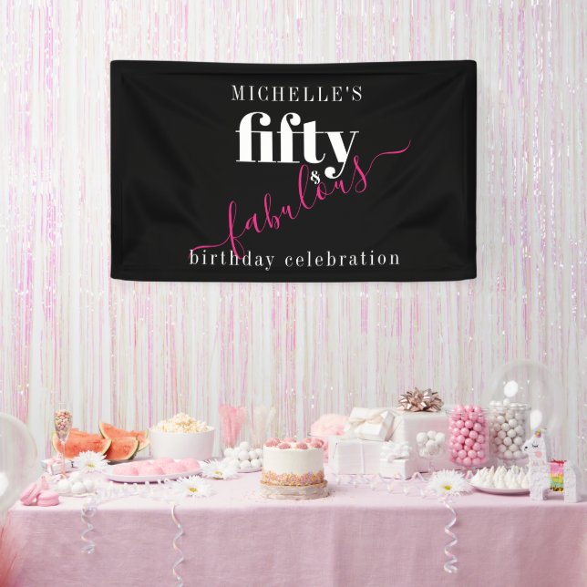 50th Birthday 50 & Fabulous Black & Pink Script Banner (Party)