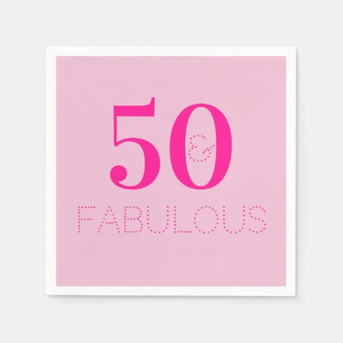 50th Birthday 50 Fabulous Hot Pink Birthday Party Napkins