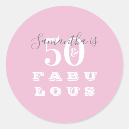 50th Birthday 50 fabulous Pink Gray Birthday Party Classic Round Sticker