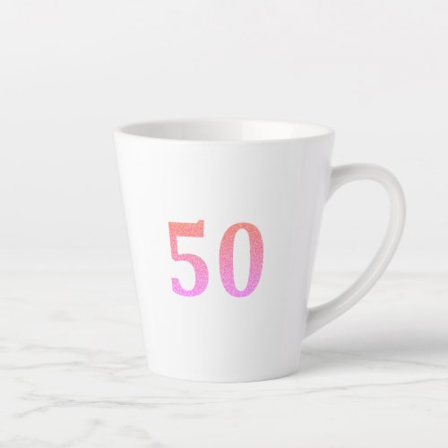 50th Birthday 50 Fifty Fiftieth Pink Glitter Ombre Latte Mug