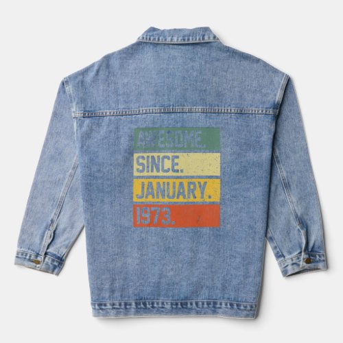50th Birthday  50 Year Old Awesome Since January 1 Denim Jacket