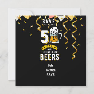 50th Birthday 50 Years & Countless Beers Save The Date