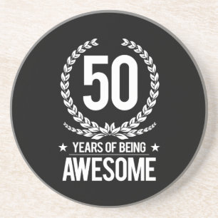 50th Birthday (50 Years Of Being Awesome) Drink Coaster