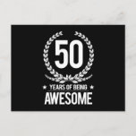 50th Birthday (50 Years Of Being Awesome) Postcard<br><div class="desc">50th Birthday Gift</div>