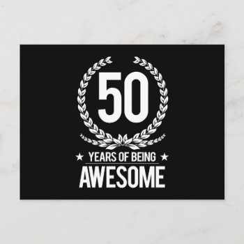 50th Birthday (50 Years Of Being Awesome) Postcard by MalaysiaGiftsShop at Zazzle