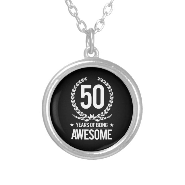 50th Birthday (50 Years Of Being Awesome) Silver Plated Necklace (Front)