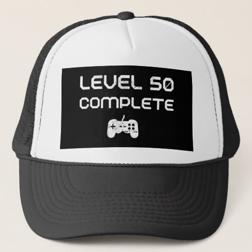 50th Birthday  50th Anniversary Level 50 Complete Trucker Hat