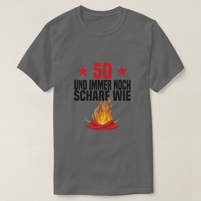 50th Birthday 50th Birthday Chili Hot T-Shirt (Design Front)