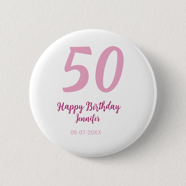 50th birthday add name date year pink red bold button (Front)