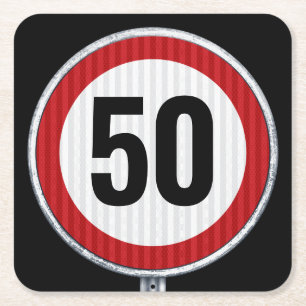 50th birthday - ANY AGE traffic sign Paper Coaster