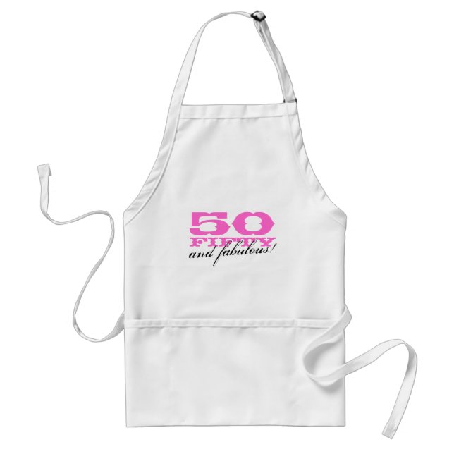 50th Birthday apron for women | 50 and fabulous! (Front)