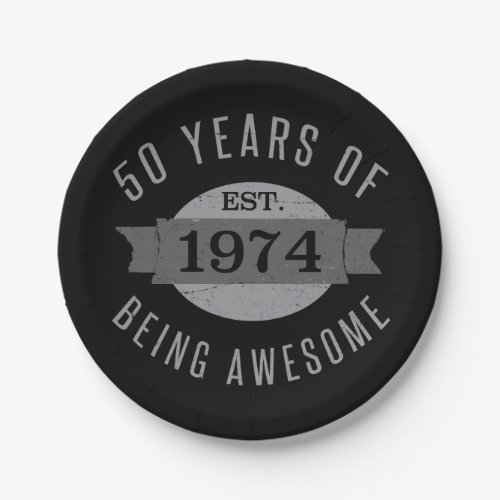50th Birthday Awesome 1974 Paper Plates