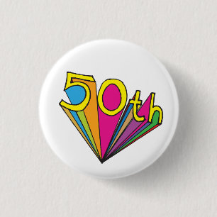 50th birthday badge 50 years old button