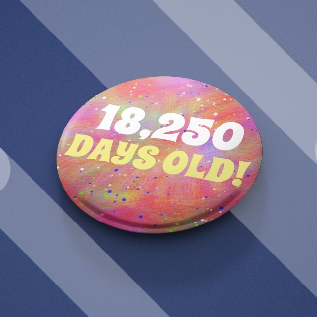 50th birthday badge in days number exact age button (Creator Uploaded)
