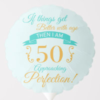 50th Birthday Better With Age