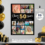 50th Birthday Black Gold 16 Photo Cheers to Years Poster<br><div class="desc">Create a 50th birthday photo memory display poster print utilizing this easy-to-upload photo collage template with 16 pictures in various sizes to accommodate pictures of her or him through the years for a fun birthday sign or party decoration and commemorative keepsake. The design features the title CHEERS TO 50 YEARS...</div>