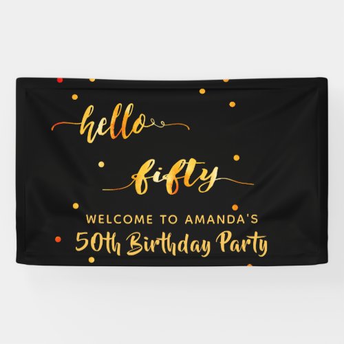 50th birthday black gold hello 50 name script banner