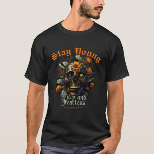 50TH BIRTHDAY BLACK ORANGE SKULL STAY YOUNG T-Shirt