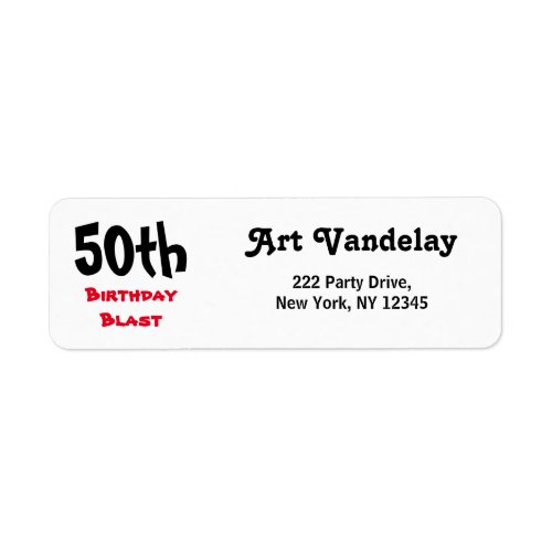 50th Birthday Blast Label