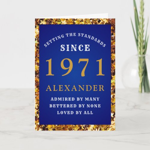 50th Birthday Born 1971 Gold Blue Add Your Name Card