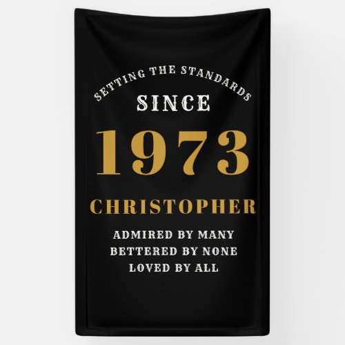 50th Birthday Born 1973 Add Name Black Gold Banner