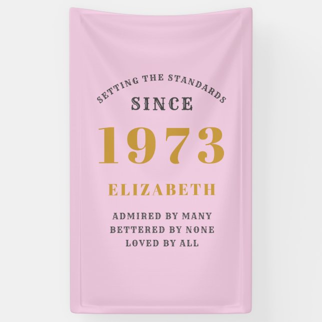 50th Birthday Born 1973 Add Name Pink Gray Banner (Vertical)
