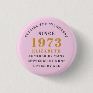 50th Birthday Born 1973 Add Name Pink Grey Button